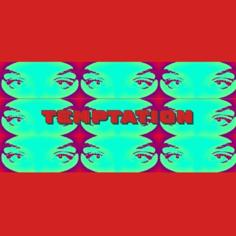 Temptation | Boomplay Music