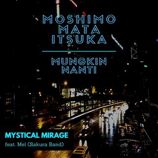 Moshimo Matta Itsuka / Mungkin Nanti