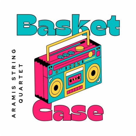 Basket Case | Boomplay Music