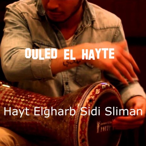 Hayt Elgharb Sidi Sliman | Boomplay Music