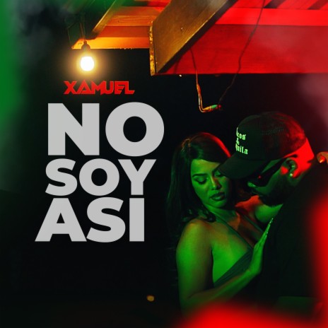 No Soy Asi | Boomplay Music