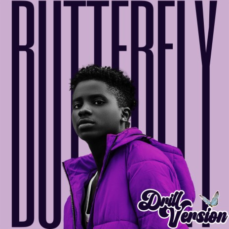 Butterfly (Drill Version) ft. Eraztuz 🅴 | Boomplay Music