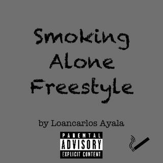 Smoking Alone Freestyle