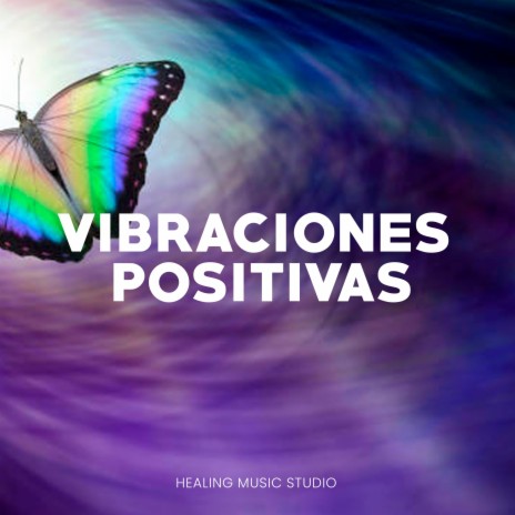 Vibraciones positivas, Pt. 9 | Boomplay Music