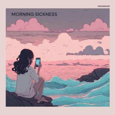 morning sickness | Boomplay Music