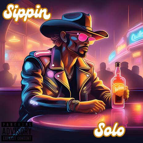 Sippin Solo | Boomplay Music