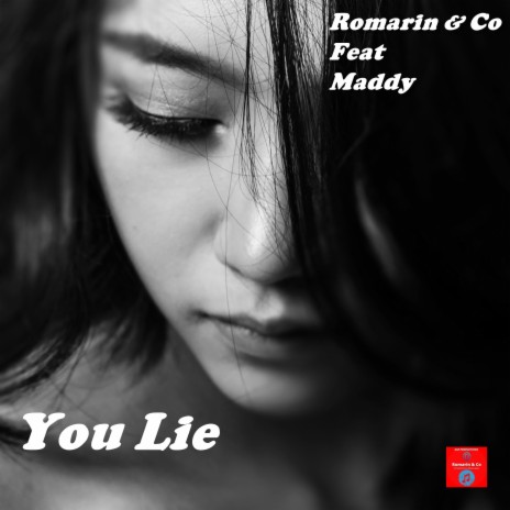 You Lie ft. Co & Maddy | Boomplay Music