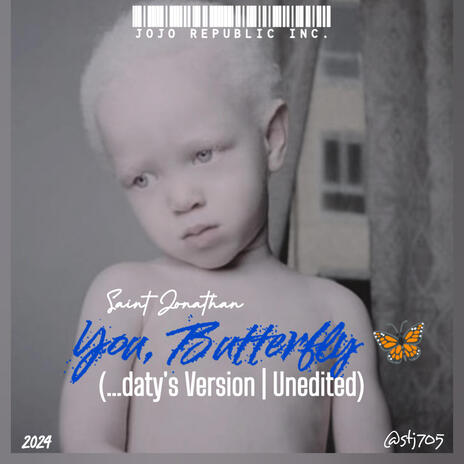 You, Butterfly (Unedited) | Boomplay Music