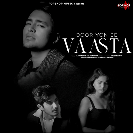 Dooriyon Se Vaasta ft. Killerinxtnct & Rawmats | Boomplay Music