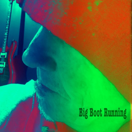 Big Boot Running | Boomplay Music