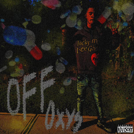 Off Oxys | Boomplay Music