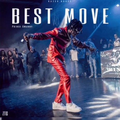 Prince Swanny (Best Move) | Boomplay Music