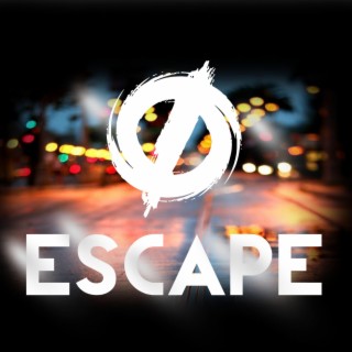 Escape