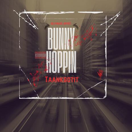 Bunny Hoppin | Boomplay Music