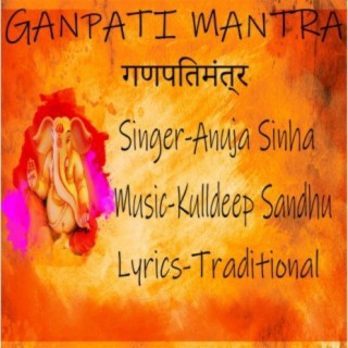 GANPATI MANTRA