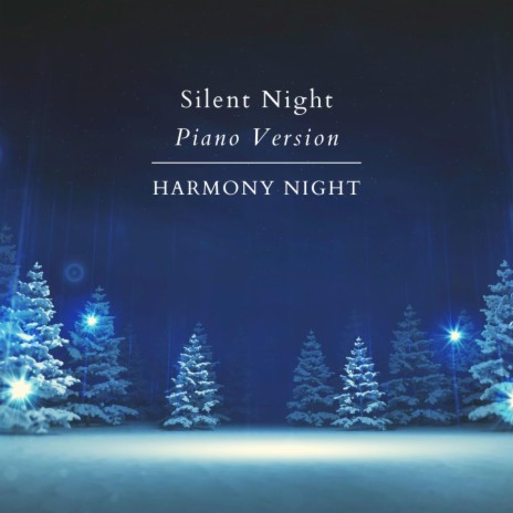 Silent Night (Piano Version) | Boomplay Music