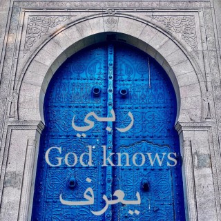 Rabby Yarif (God Knows) ft. MacKenzie Hudgins lyrics | Boomplay Music