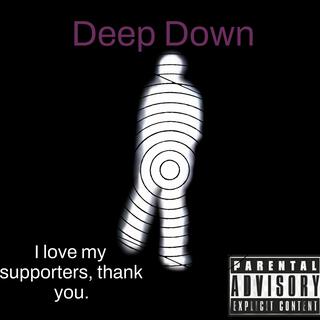 Deep Down