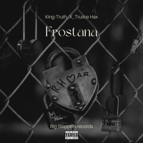 Frostana ft. Truiice Hax | Boomplay Music