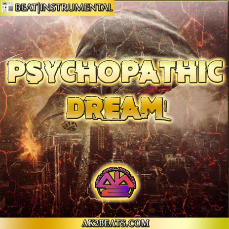 Psycophatic Dream | Boomplay Music