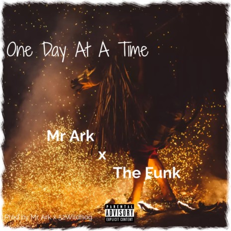 One Day At A Time (feat. The Funk) | Boomplay Music