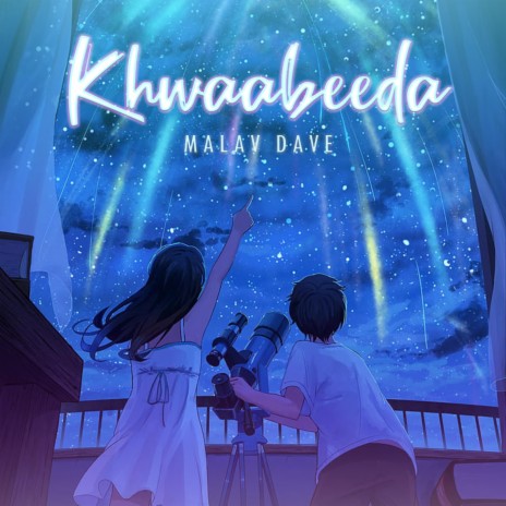 Khwaabeeda | Boomplay Music