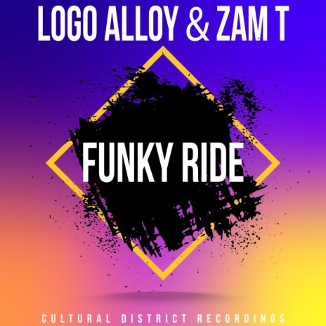 Funky Ride ft. Zam T | Boomplay Music
