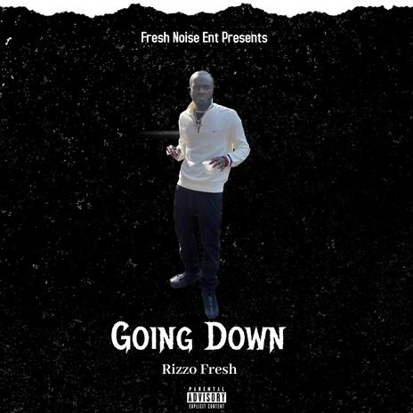 Going Down | Boomplay Music