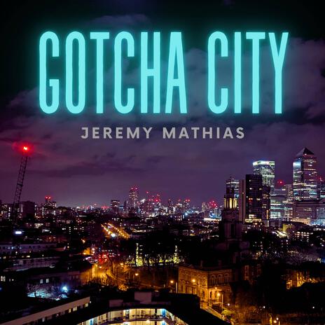 Gotcha City | Boomplay Music