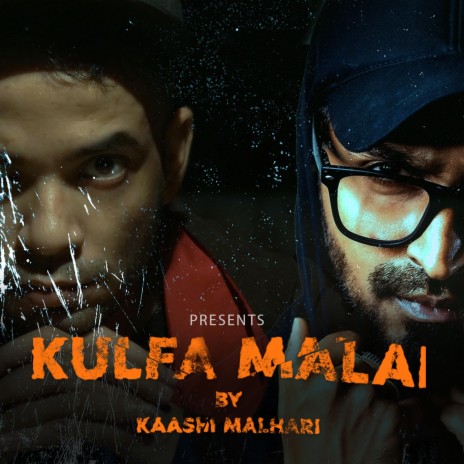 Kulfa Malai | Boomplay Music