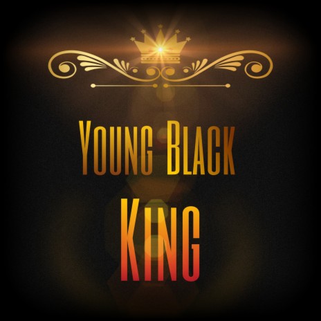 Young Black King | Boomplay Music