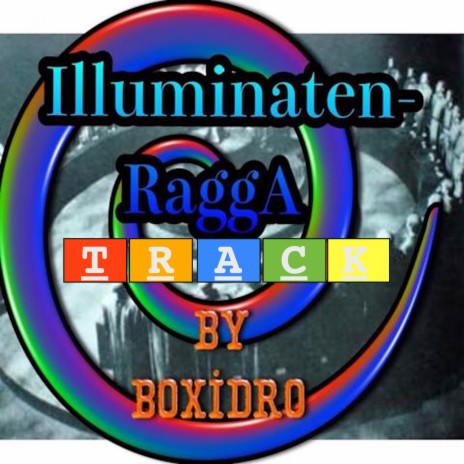 Illuminaten Ragga | Boomplay Music