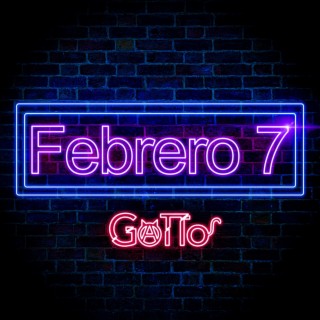 Febrero 7