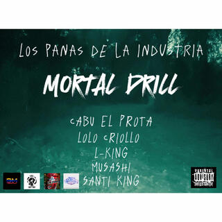 #MortalDrill La Saga