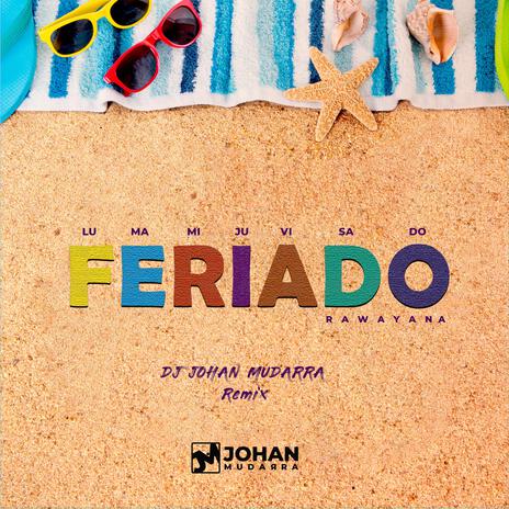 Feriado | Boomplay Music