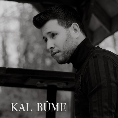 KAL BÛME | Boomplay Music