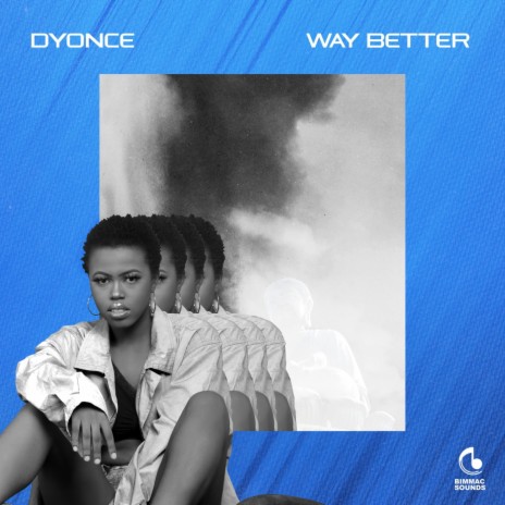 Way Better | Boomplay Music