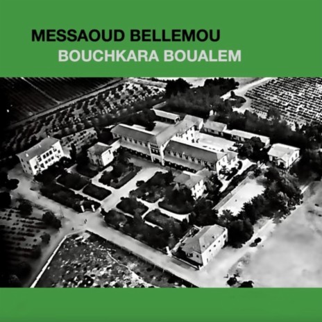 Adjroudia ft. Bouchkara Boualem | Boomplay Music