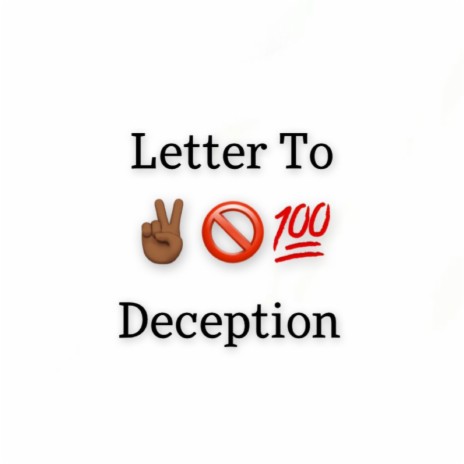 Letter To Deception