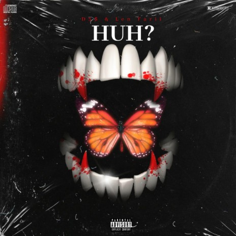 HUH? ft. Len Farii | Boomplay Music