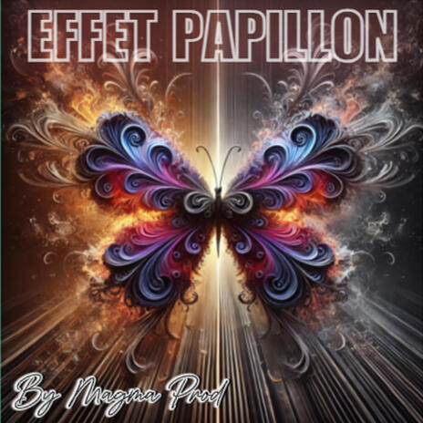 Effet Papillon | Boomplay Music