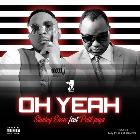 Oh Yeah ft. Petit Pays | Boomplay Music