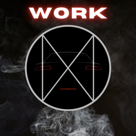 Work | Boomplay Music