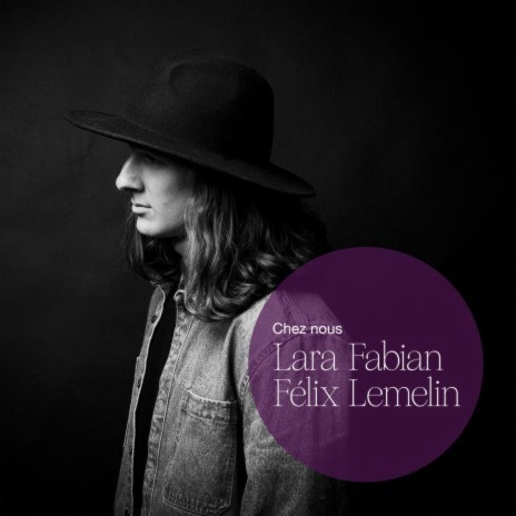 Chez nous ft. Lara Fabian | Boomplay Music