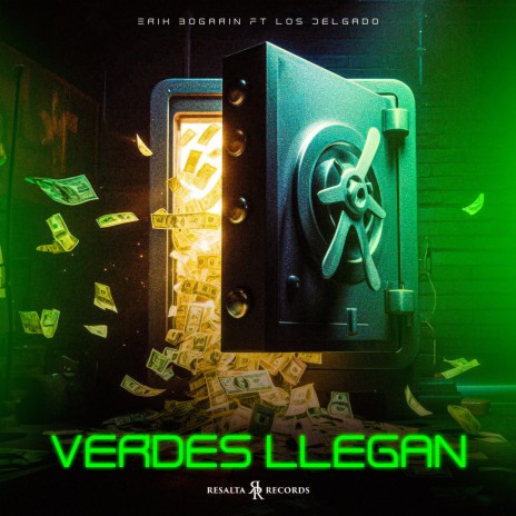 VERDES LLEGAN ft. Los Delgado