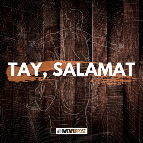 Tay, Salamat | Boomplay Music