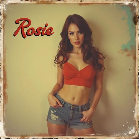 Rosie | Boomplay Music