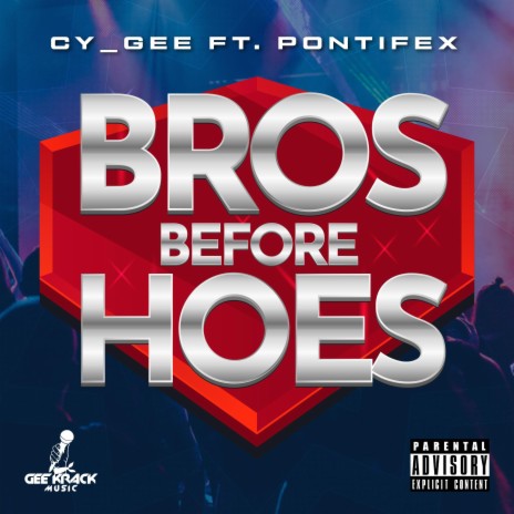 Bros Before Hoes ft. Pontifex | Boomplay Music