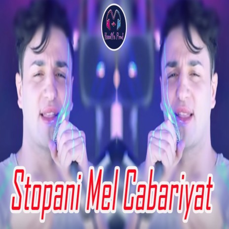 stopani mel kabariyat ft. HamiYa Prod | Boomplay Music