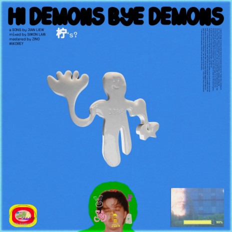 Hi Demons, Bye Demons | Boomplay Music